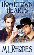 Hometown Hearts by M.L. Rhodes