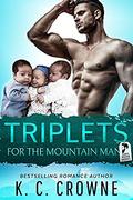 Triplets For The Mountain Man by K.C. Crowne
