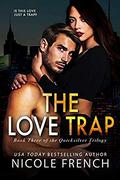 The Love Trap by Nicole French