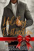 Holiday Distraction (Rowan #11) by McKenna Jeffries