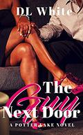 The Guy Next Door by D.L. White