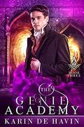 The Genie Academy Book Three (The Supernatural Genie Academy Series #3) by Karin De Havin