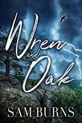 Wren and Oak by Sam Burns