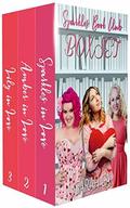 Sparkles Book Club Boxset: Sparkles in Love, Amber in Love, Lily in Love by Sarah Gai