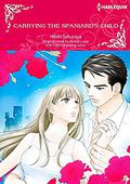 CARRYING THE SPANIARD'S CHILD (Colored Version): Harlequin comics by Jeenie Lucas