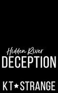 Hidden River Deception (Hidden River Academy #4) by KT Strange