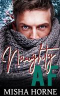 Naughty AF by Misha Horne