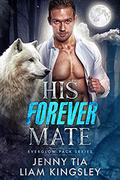 His Forever Mate by Liam Kingsley, Jenny Tia
