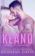 Releasing Keanu by Siobhan Davis, Robin Harper
