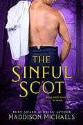 The Sinful Scot (Saints & Scoundrels #3) by Maddison Michaels