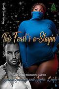 This Feast's a-Slayin' (Feast sisters #1) by Jeanie Johnson
