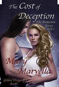 The Cost of Deception (The Protective #3) by Mary Marvella