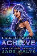 Achieve by Jade Waltz