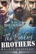 The Bailey Brothers Box Set: The Complete Original Sin Protector Romance Trilogy by Melissa Devenport