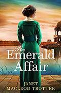 The Emerald Affair (The Raj Hotel #1) by Janet MacLeod Trotter