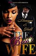 Boss's Wife  (Boss's Wife Series) by Zane