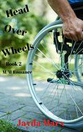 Head Over Wheels Book 2 by Jayda Marx