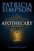 The Apothecary (The Londo Chronicles #1) by Patricia Simpson