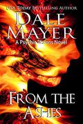 From the Ashes by Dale Mayer