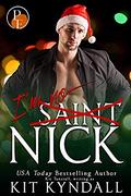 (I'm No Saint) Nick  (Pure Escapes) by Kit Kyndall