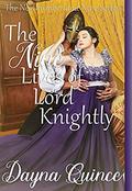The Nine Lives of Lord Knightly (The Northumberland Nine #9) by Dayna Quince