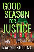 Good Season for Justice (Agents of DART #3) by Naomi Bellina