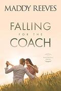 Falling for the Coach (The Willowdale #1) by Maddy Reeves
