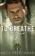 To Breathe Again (Salutem #5) by JC Clarke