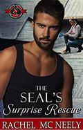 The SEAL's Surprise Rescue  (Special Forces: Operation Alpha) by Rachel McNeely