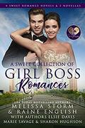 A Sweet Collection of Girl Boss Romances by Sweet Promise Press