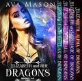 Elizabeth and Her Dragons Box Set I by Ava Mason