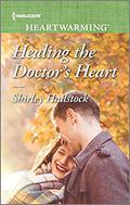 Healing the Doctor's Heart by Shirley Hailstock