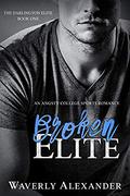 Broken Elite by Waverly Alexander