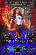 Magic For Dummies by May Dawson