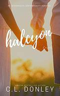 Halcyon: an Interracial Contemporary Romance by C.L. Donley