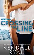 Crossing the Line by Kendall Ryan