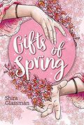 Gifts of Spring by Jane Dominguez