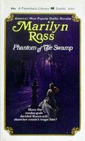 Phantom of the Swamp by Marilyn Ross