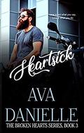 Heartsick (The Broken Hearts #3) by Ava Danielle