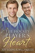 The Hockey Player's Heart by Will Knauss