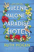 Queenie Malone's Paradise Hotel by Ruth Hogan