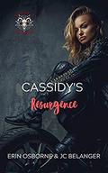 Cassidy's Resurgence (Satan's Anarchy MC #3) by JC Belanger