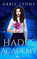 Hades Academy: Fifth Semester (Hades Academy #5) by Abbie Lyons