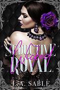Seductive, Wicked, Royal (Blood and Diamonds #3) by L.A. Sable