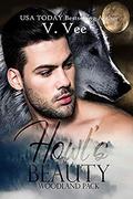 Howl’s Beauty (Woodland Pack #2) by V. Vee