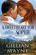 A Sweetheart for Sophie (Lotus Season #1) by Gillian Mayne