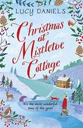 Christmas at Mistletoe Cottage (Hope Meadows #2) by Lucy Daniels