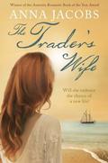 The Trader's Wife by Anna Jacobs