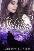 Haley (Safe Haven Wolves #10) by Sherry Foster