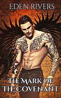 The Mark of the Covenant: A Reverse Harem Paranormal Romance (Covenant Lovers #1) by Eden Rivers